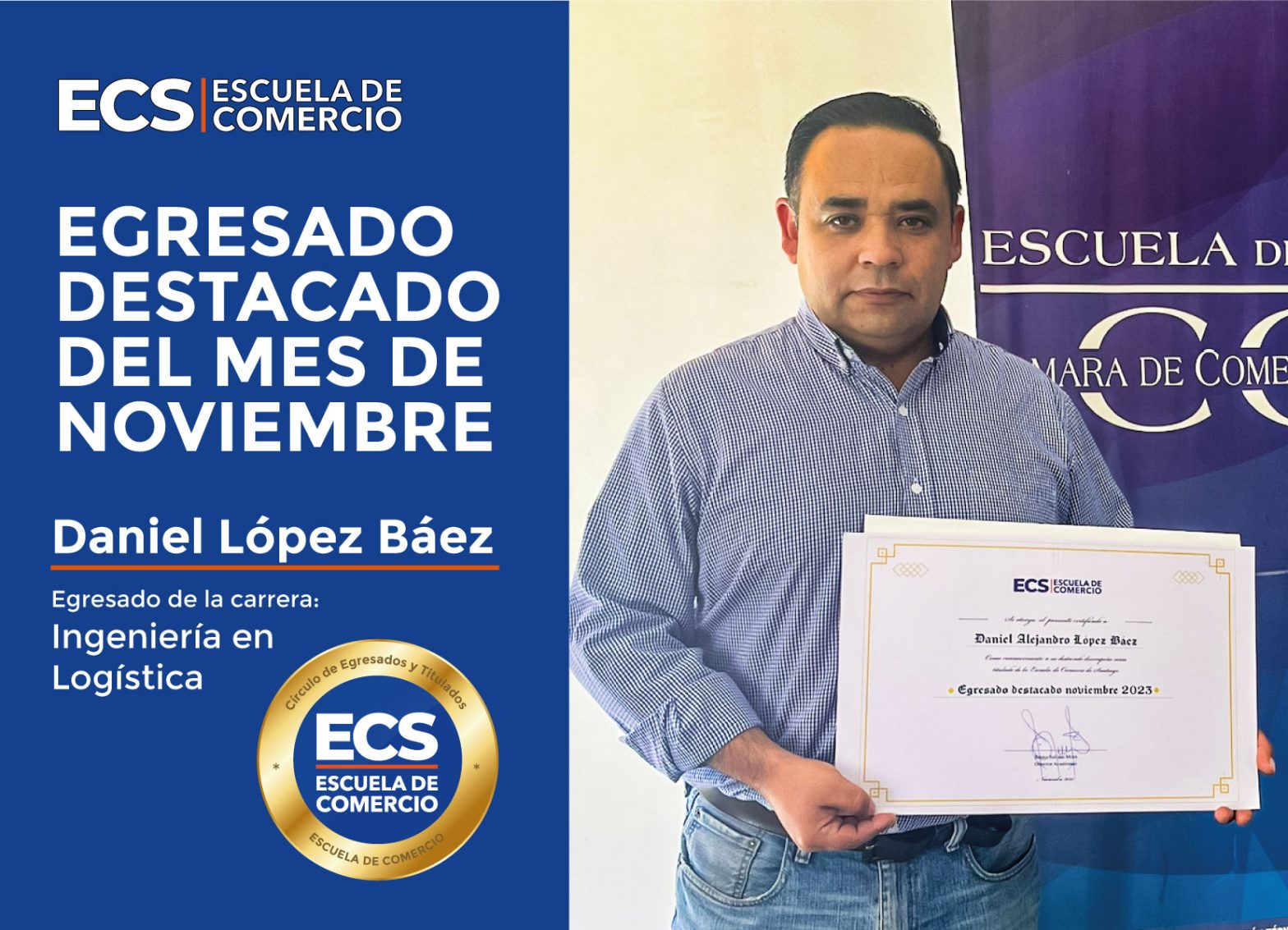 Daniel López Báez. Egresado destacado
